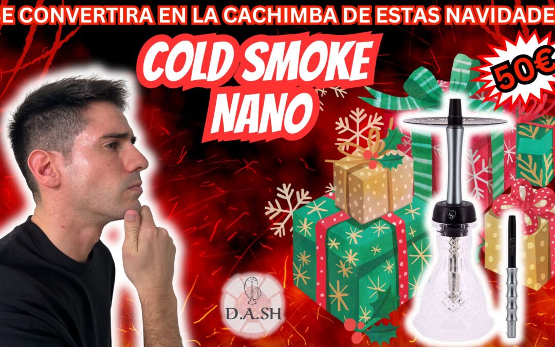 cold smoke nano